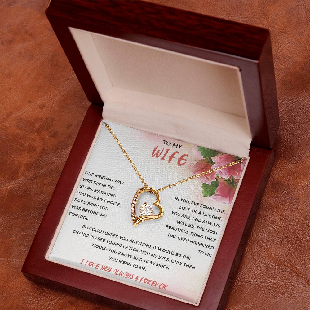 To My Wife - Forever Love Necklace - I Love You Always & Forever