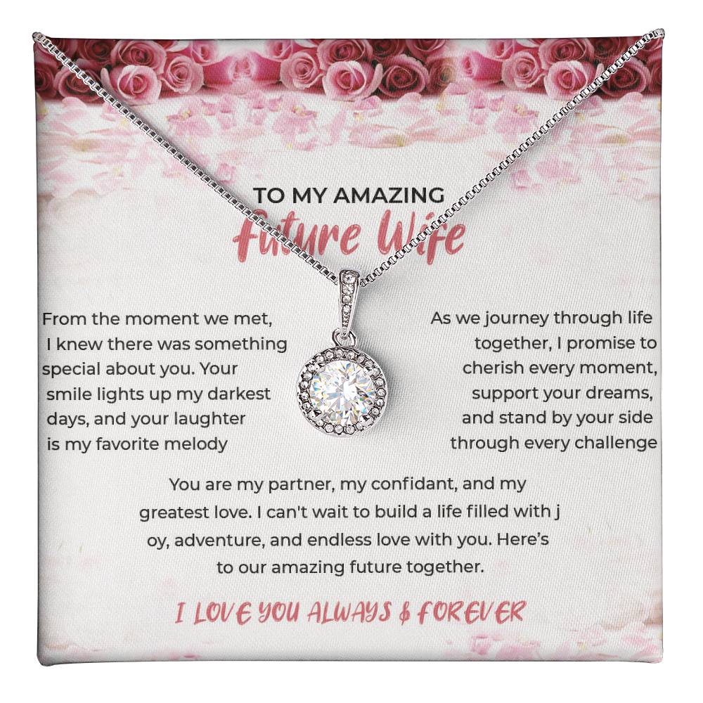 To My Amazing Future Wife - Eternal Hope Necklace