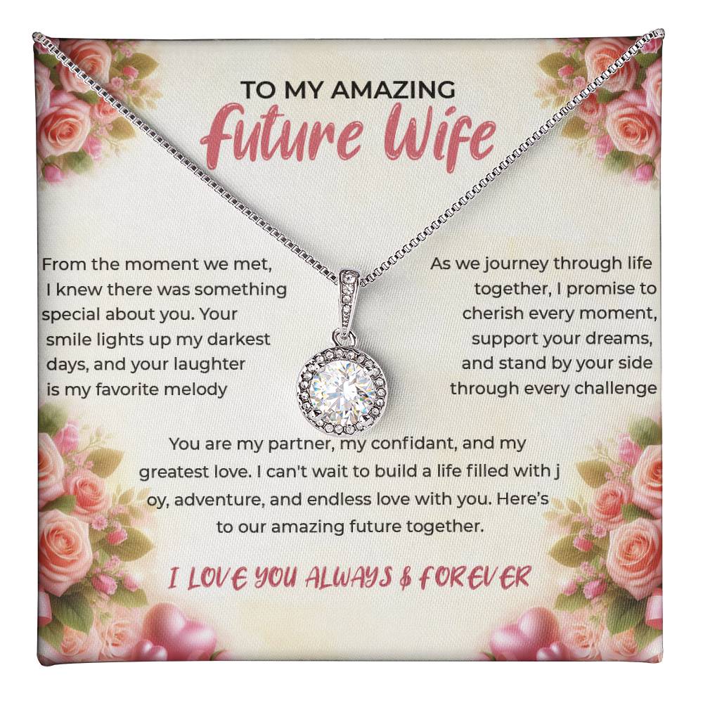 To My Amazing Future Wife - Eternal Hope Necklace