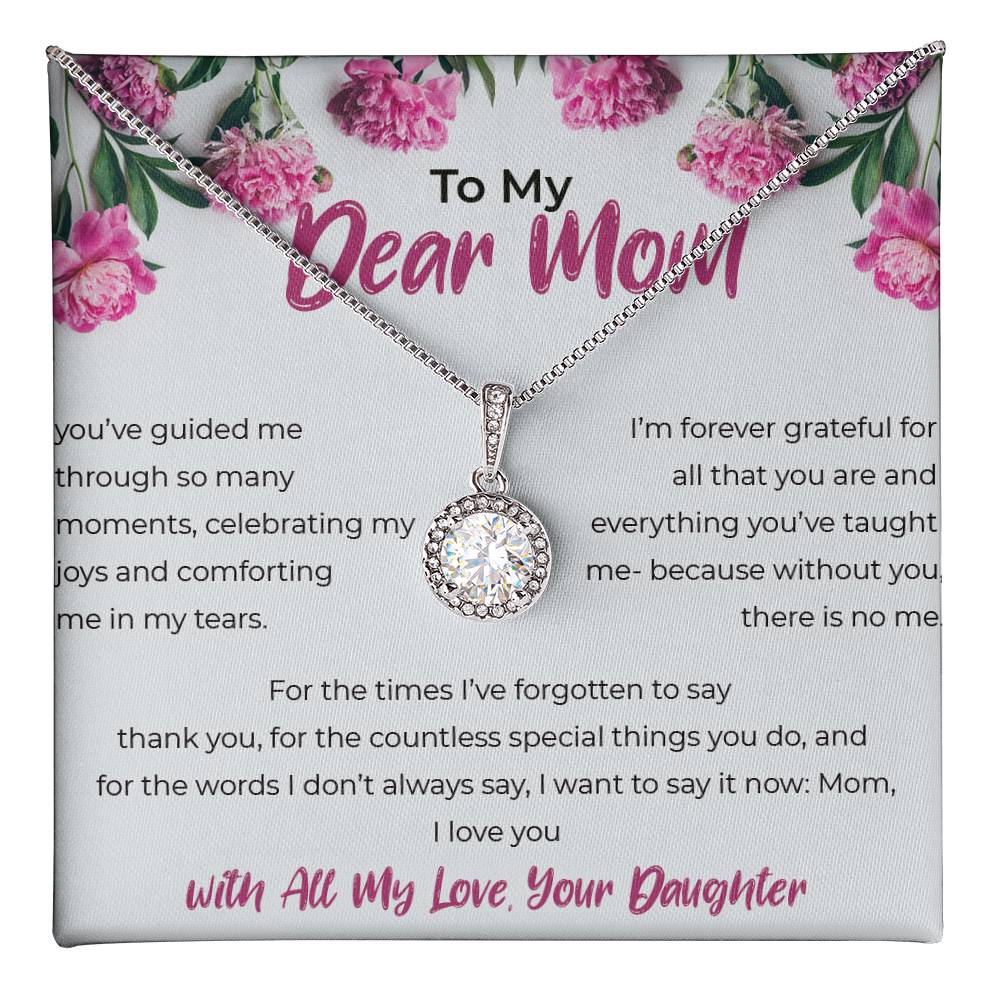 To My Dear Mom - Eternal Hope Necklace