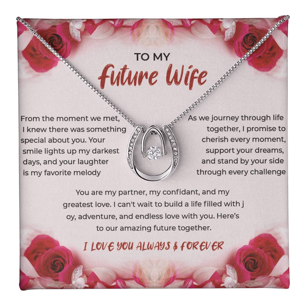 To My Future Wife - Lucky In Love Necklace