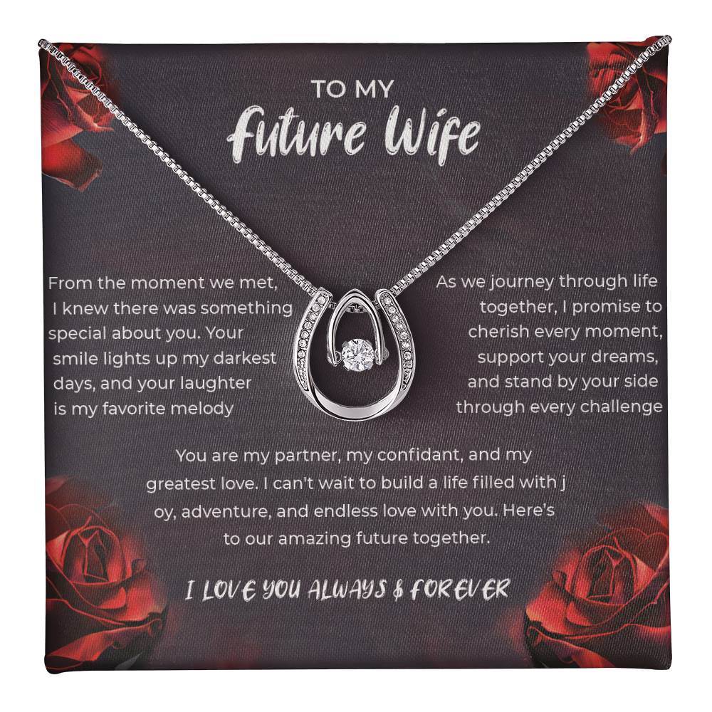 To My Future Wife - Lucky In  Love Necklace