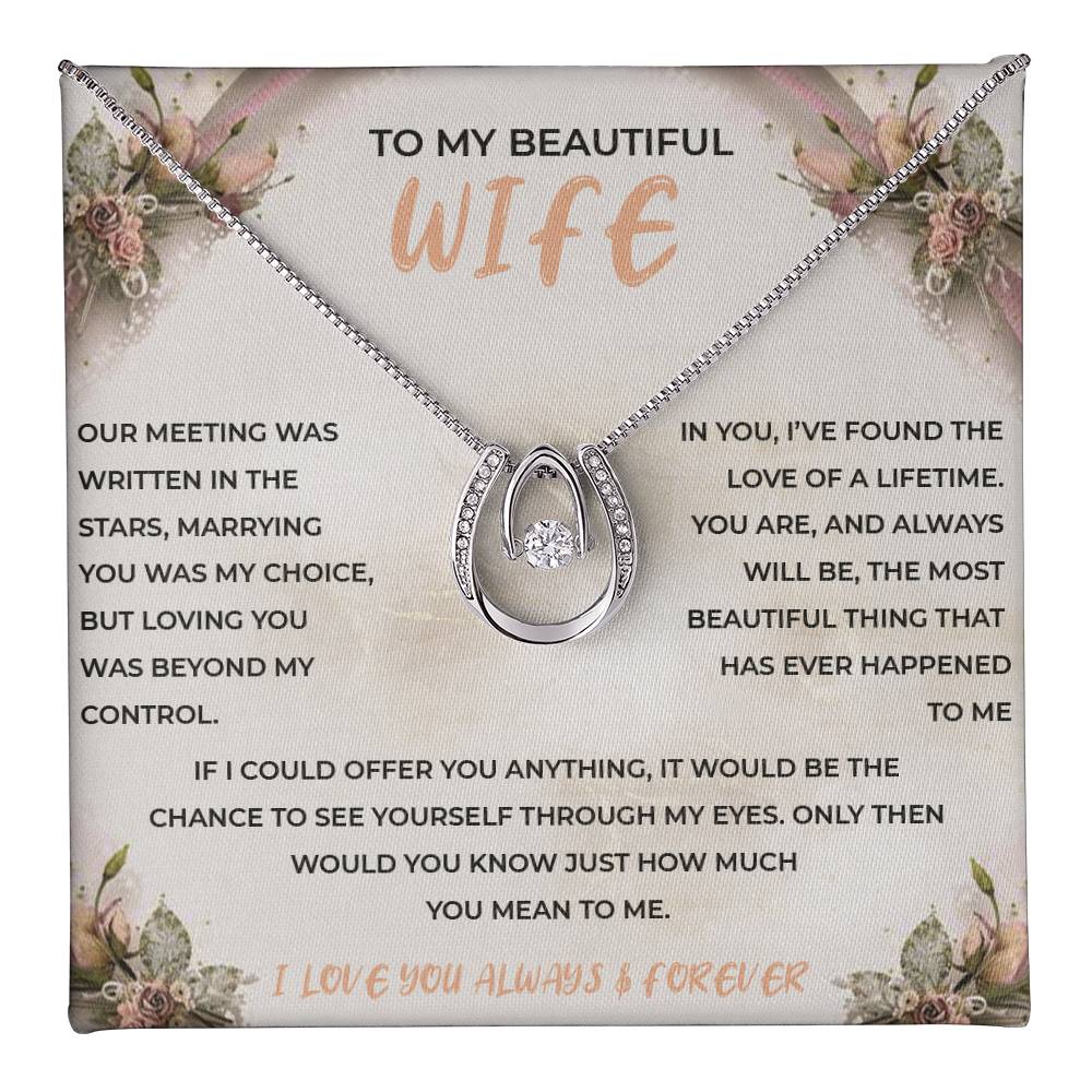 To My Beautiful Wife - Lucky In Love Necklace