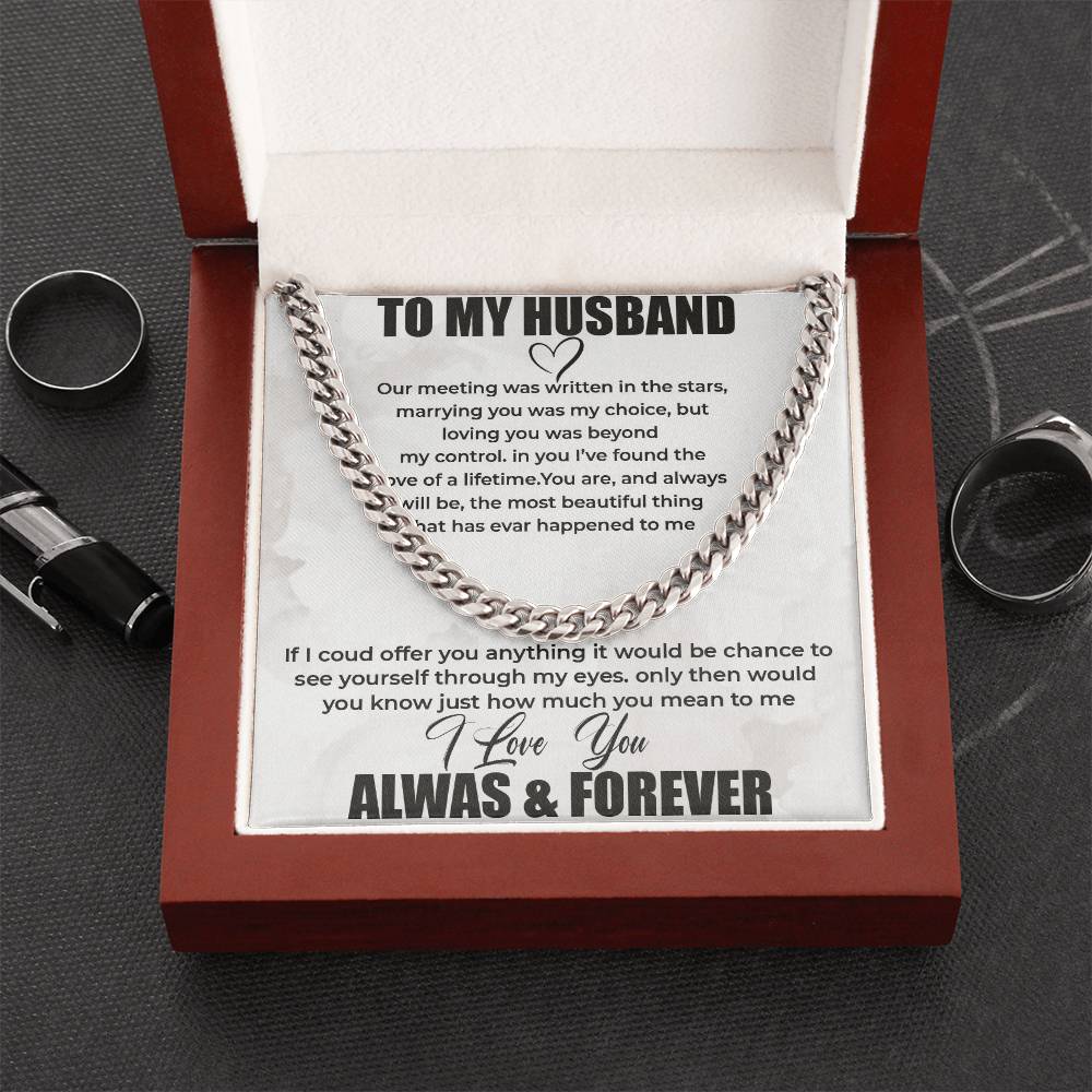 To My Husband - Always and Forever - Cuban Link Chain