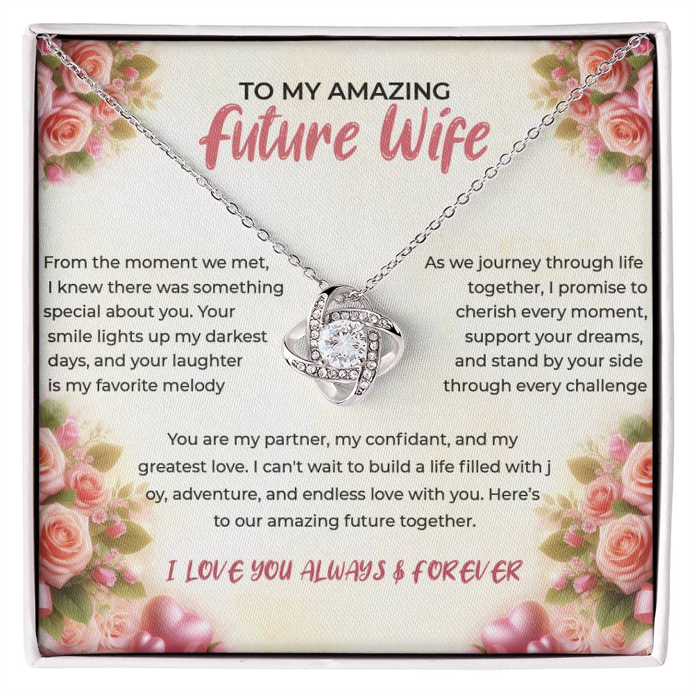 To My Amazing Future Wife - Love Knot Necklace (Yellow & White Gold Variants)