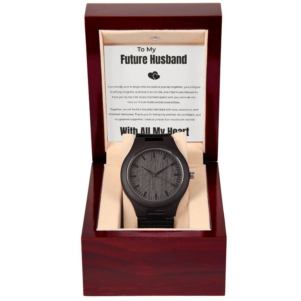 To My Future Husband - Wooden Watch