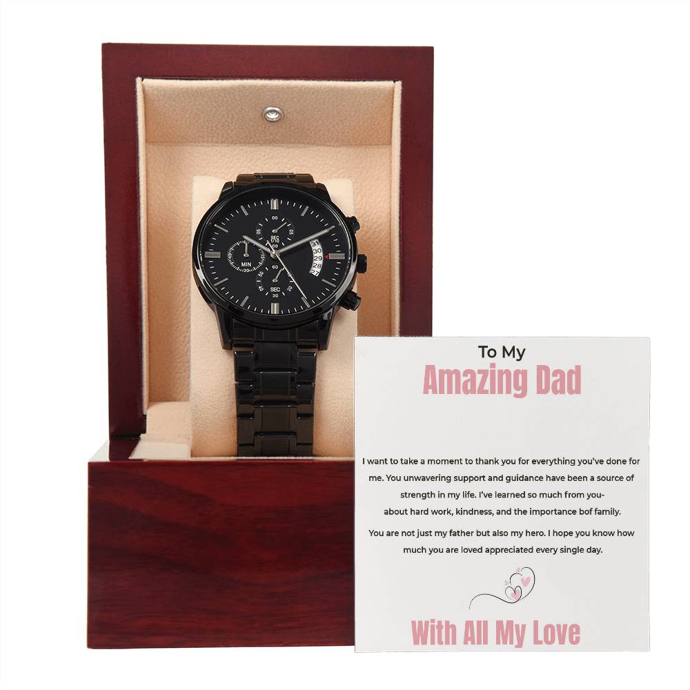 To My Amazing Dad - Black Chronograph Watch