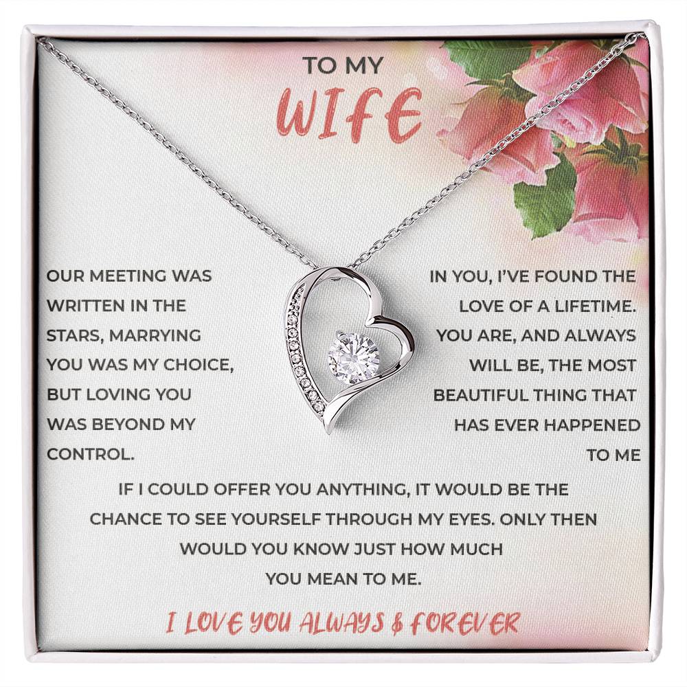 To My Wife - Forever Love Necklace - I Love You Always & Forever