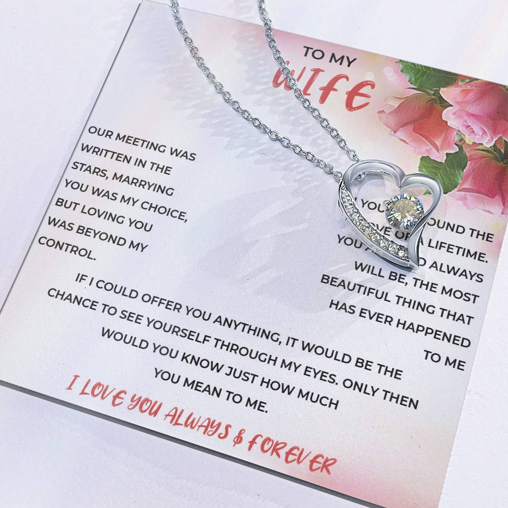 To My Wife - Forever Love Necklace - I Love You Always & Forever