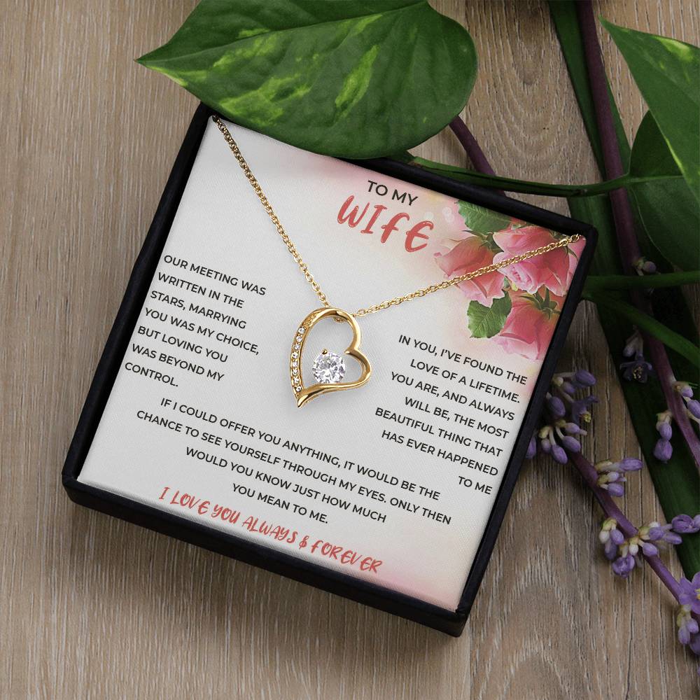 To My Wife - Forever Love Necklace - I Love You Always & Forever